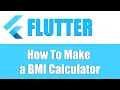 Flutter tutorials How to Create a BMI Calculator In Flutter