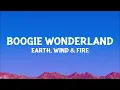 Earth, Wind & Fire - Boogie Wonderland (Lyrics)