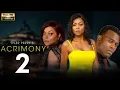 Download Lagu Acrimony 2 Full Movie English (2025)| Taraji P. Henson, Crystle Stewart, Lyriq Bent | Review \u0026 Facts