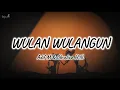 Download Lagu Wulan Wulangun - Adif M \u0026 Okvalica H.N. (Lirik)