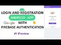 Android Login Registration App with Firebase Complete Tutorial Java Android Studio