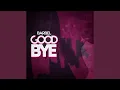 Lagu Good Bye