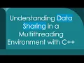 Understanding Data Sharing in a Multithreading Environment with C