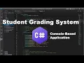 Console Student Grading System application using C-Sharp