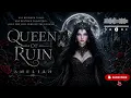 Queen of Ruin Episode 1 The Council s Decree