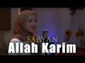 ALLAH KARIM - NISSA SABYAN (Lirik) VIRAL TIKTOK