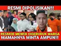 Lagu RESMOB MEWEK DIGERUDUK WARGA‼️ RESMI DIPOLISIKAN!? IBUNYA MINTA PENGAMPUNAN! 