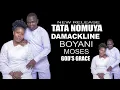Download Lagu TATA NOMUYA BY DAMACLINE BOYANI MOSES OFFICIAL AUDIO