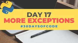 More Exceptions 30 Days of Code in Python Day 17