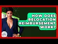 How Does Relocation Reimbursement Work - Job Success Network