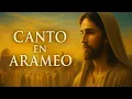 Lagu Canto en Arameo de los Primeros Cristianos en Jerusalén | Voz Antigua de la Fe Original