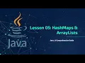Java Tutorial Series Lesson 05 - HashMaps ArrayLists