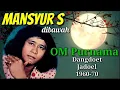 Lagu MANSYUR S dibawah OM PURNAMA Pimpinan AWAB/ABDULLAH
