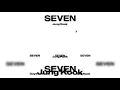 Download Lagu 정국 (Jung Kook) - Seven (feat. Latto) - Explicit Ver. 1 Hour Loop