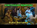 BUKBER ( BUKA BERSAMA RAMADHAN 2025 ) || KONTRAKAN REMPONG EPISODE 933