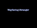Wayfaring Stranger with Full Orchestra! (feat. Leslie Watts)