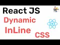 ReactJS - Setting Dynamic Inline CSS Hindi Coding Scenes