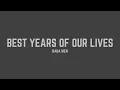 Download Lagu Baha Men - Best Years of Our Lives (Lyrics)