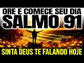 Lagu Comece o dia com o salmo 91 e proteja sua vida | Oração da manhã