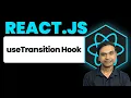 useTransition Hook in React JS Full Explanation React JS 19 Complete Course in Hindi
