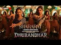 Lagu Shararat | Dhurandhar | Ranveer, Aditya Dhar, Shashwat, Jasmine, Madhubanti | Songwalaa Music 