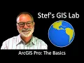 Stef s GIS Lab - ArcGIS Pro Tutorial