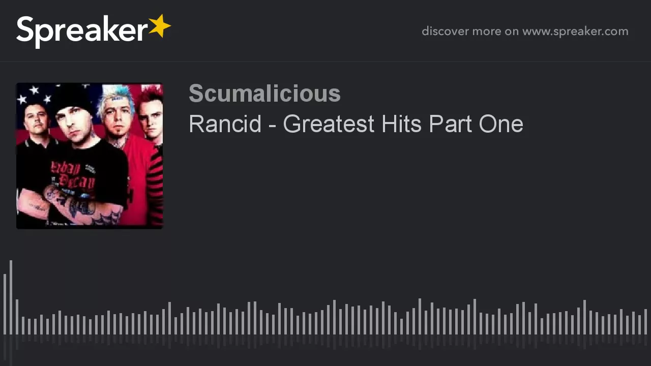 Rancid - Greatest Hits Part One