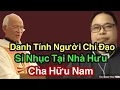 Download Lagu Danh Tính Người Chỉ Đạo Sỉ Nhục Tại Nhà Hưu Cha Hữu Nam - Cha Phạm Quang Hồng