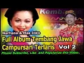 Lagu Koleksi Album Campur Sari Nurhana \u0026 Mas Joko volume 2