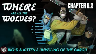 Hunter The Parenting - Chapter 5 2 WEREWOLF LORE Big-D Kitten s Unveiling of the Garou