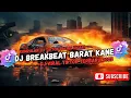 Download Lagu DJ BREAKBEAT BARAT FULL BASS | TERBARU VERSION 2025 AUTO GELENG GELENG JEDAG JEDUG VIRAL TIKTOK🎵