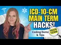 Finding Main Terms in ICD-10-CM A Beginner s Tutorial