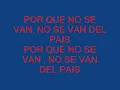 los prisioneros Porque no se van ( cancion y letra )