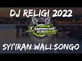 Lagu DJ SHOLAWAT SYI'IRAN WALI SONGO SLOW FULL BASS