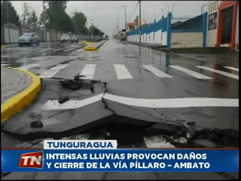 Intensas lluvias provocan daños y cierre de la vía Píllaro - Ambato