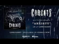 CURRENTS - Anxiety