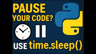 Python Time sleep The Secret to Delays and Timers