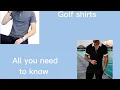 Golf shirts all that you need to know
