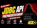 JDBC Tutorial PreparedStatement in JDBC Stop SQL Injection Forever