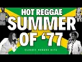 Download Lagu 🔥🇯🇲 It's Summer 1977 and you are in KINGSTON JAMAICA... 1hr+ of REGGAE HITS 🇯🇲🔥