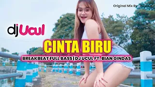 dj cinta biru full bass jedag jedug dj ucul
