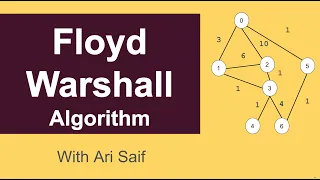 Floyd Warshall algorithm explanation in 9 minutes