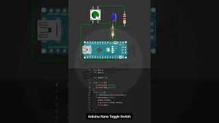 Arduino Nano Toggle Switch Using Push Button and LED