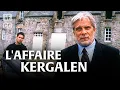 De Kergalen-affaire | met Jacques Weber, Claire Nadeau en Fanny Gilles | Drama | Misdaad