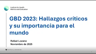 Español Recursos Del GBD 2023 Hallazgos Críticos Y Su Importancia Para El Mundo 