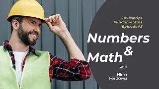 Javascript tutorial E Numbers and Math