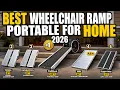 5 Best Portable Wheelchair Ramps 2026 for Home Access