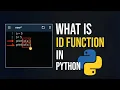 What Is Id Function In Python What s It s Use