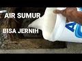 Download Lagu Air sumur bau kuning dan keruh ini caranya biar air sumur nya bersih#airsumurkeruh
