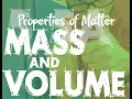 Matter - Mass and Volume